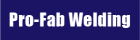 Pro-Fab Welding Services